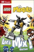 Cover: LEGO (R) Mixels Let's Mix! - DK Children