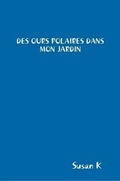 Cover: DES Ours Polaires Dans Mon Jardin - Lulu.com