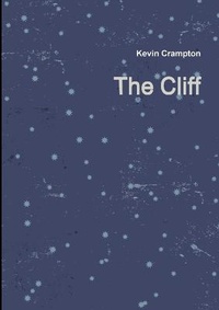 Enlarge image Cover: The Cliff - Lulu.com