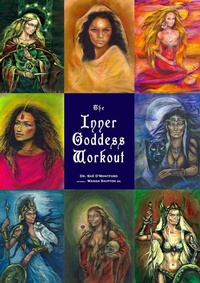 Enlarge image Cover: The Inner Goddess Workout - Lulu.com