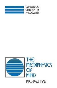 Enlarge image Cover: The Metaphysics of Mind - Cambridge University Press