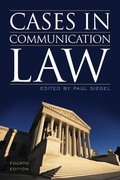 Cover: Cases in Communication Law - Rowman & Littlefield Publishers