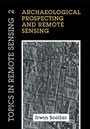 Cover: Archaeological Prospecting and Remote Sensing - Cambridge University Press