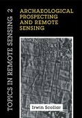 Cover: Archaeological Prospecting and Remote Sensing - Cambridge University Press