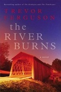 Cover: The River Burns - Touchstone Books