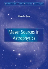 Enlarge image Cover: Maser Sources in Astrophysics - Cambridge University Press