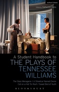 Cover: A Student Handbook to the Plays of Tennessee Williams - Methuen Drama