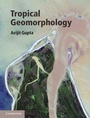 Cover: Tropical Geomorphology - Cambridge University Press