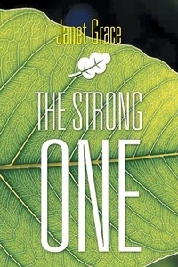 Enlarge image Cover: The Strong One - Xlibris