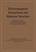 Cover: Electromagnetic Interactions and Hadronic Structure - Cambridge University Press