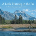 Cover: A Little Nutmeg in the Pie - Xlibris