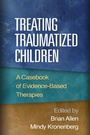 Cover: Treating Traumatized Children - Guilford Press