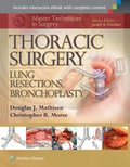 Bild: Master Techniques in Surgery: Thoracic Surgery: Lung Resections, Bronchoplasty - Lippincott Williams and Wilkins