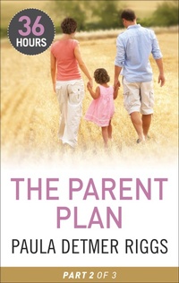 Enlarge image Cover: The Parent Plan: Part 2 - Harlequin E