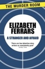 Cover: A Stranger and Afraid - The Murder Room