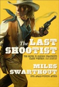 Cover: The Last Shootist - Forge Books