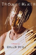 Cover: Troublemaker - St. Martin's Press