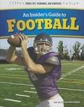 Cover: An Insider's Guide to Football - Rosen Young Adult