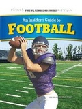Cover: An Insider's Guide to Football - Rosen Young Adult