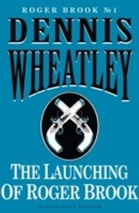 Enlarge image Cover: The Launching of Roger Brook - Bloomsbury Reader