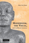 Cover: Modernism, the Visual, and Caribbean Literature - Cambridge University Press