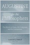Cover: Augustine for the Philosophers - Baylor University Press