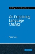 Cover: On Explaining Language Change - Cambridge University Press