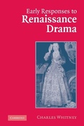 Cover: Early Responses to Renaissance Drama - Cambridge University Press
