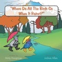Cover: Where Do All The Birds Go When It Rains? - AUTHORHOUSE