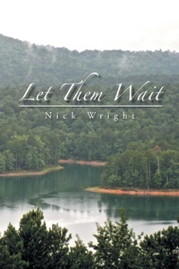 Enlarge image Cover: Let Them Wait - AUTHORHOUSE