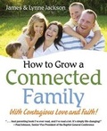 Cover: How to Grow a Connected Family - Redemption Press