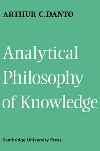 Enlarge image Cover: Analytical Philosophy of Knowledge - Cambridge University Press