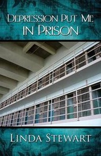Enlarge image Cover: Depression Put Me in Prison - Publishamerica