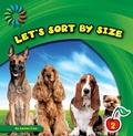 Cover: Let's Sort by Size - Cherry Lake Publishing