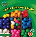Cover: Let's Sort by Color - Cherry Lake Publishing