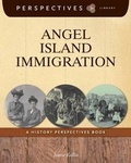 Cover: Angel Island Immigration - Cherry Lake Publishing