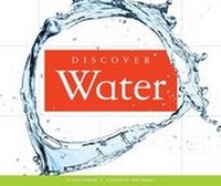 Enlarge image Cover: Discover Water - Child's World