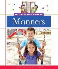 Enlarge image Cover: The Smart Kid's Guide to Manners - Child's World