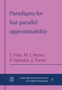 Cover: Paradigms for Fast Parallel Approximability - Cambridge University Press