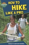 Cover: How to Hike Like a Pro - Enslow Publishing