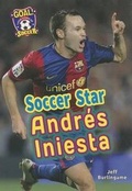 Cover: Soccer Star Andres Iniesta - Enslow Publishing