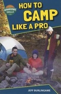 Cover: How to Camp Like a Pro - Enslow Publishing