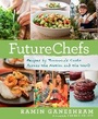 Cover: Futurechefs - Rodale Press Inc.