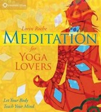 Abbildung von: Meditation for Yoga Lovers - Sounds True Inc