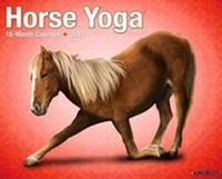 Abbildung von: Horse Yoga 18-Month Calendar - Willow Creek Press