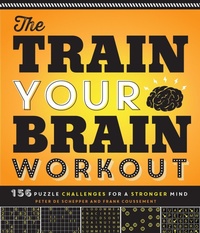 Enlarge image Cover: The Train Your Brain Workout - Imagine Publishing, Inc