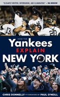 Cover: How the Yankees Explain New York - Triumph Books