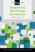 Cover: Responsive Web Design for Libraries - ALA Editions