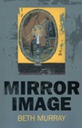 Cover: Mirror Image - John Hunt Publishing