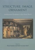 Cover: Structure, Image, Ornament - Oxbow Books